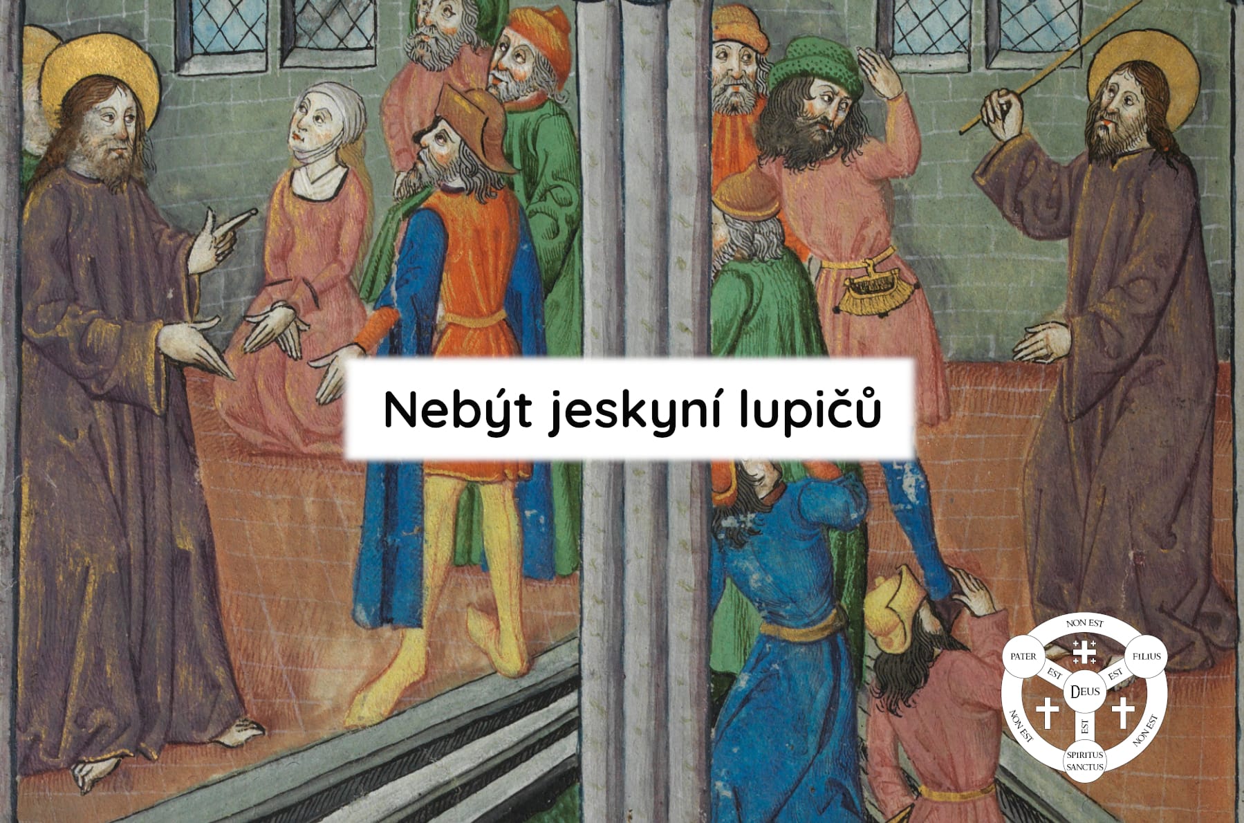 Nebýt jeskyní lupičů